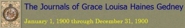 Grace Gedney Journal 1900